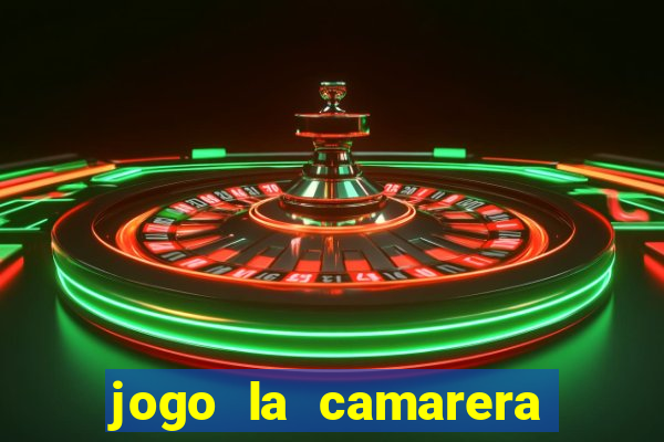 jogo la camarera para celular